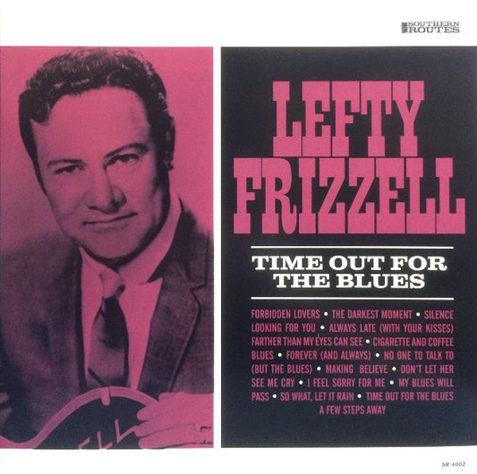 Lefty Frizzell : Time Out For The Blues (LP, Comp)