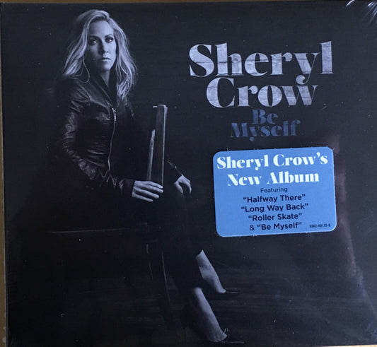 Sheryl Crow : Be Myself (CD, Album)