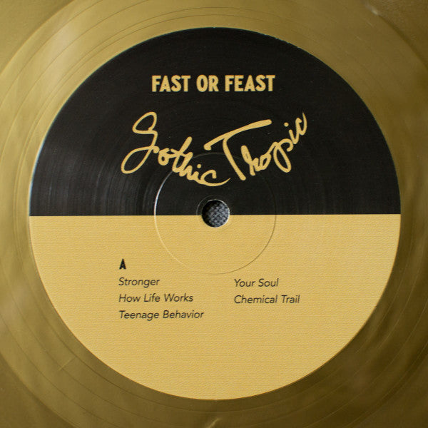 Gothic Tropic : Fast Or Feast (LP, Album, Ltd, Gol)