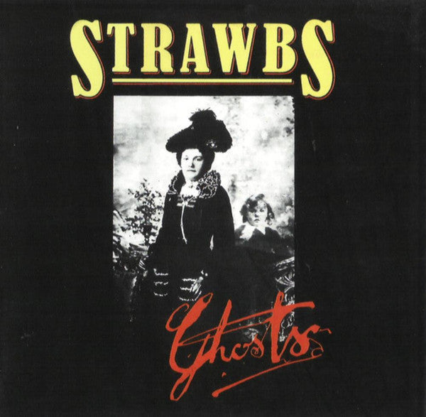 Strawbs : Ghosts (CD, Album, RE, RM, PMD)