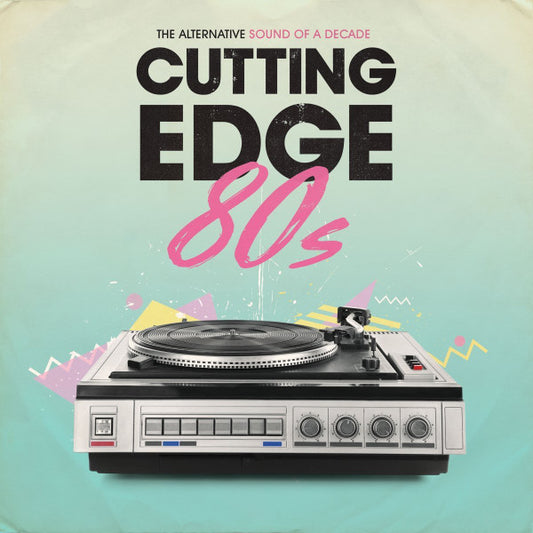 Various : Cutting Edge 80s (The Alternative Sound Of A Decade) (2xLP, Comp)