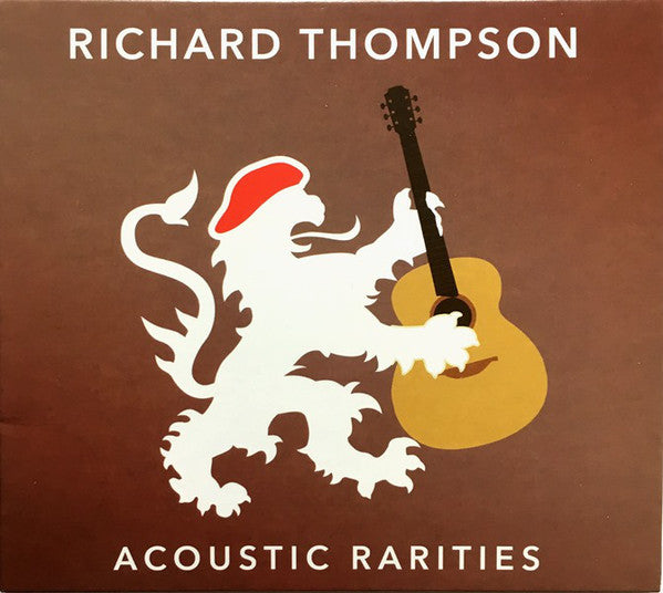 Richard Thompson : Acoustic Rarities (CD)