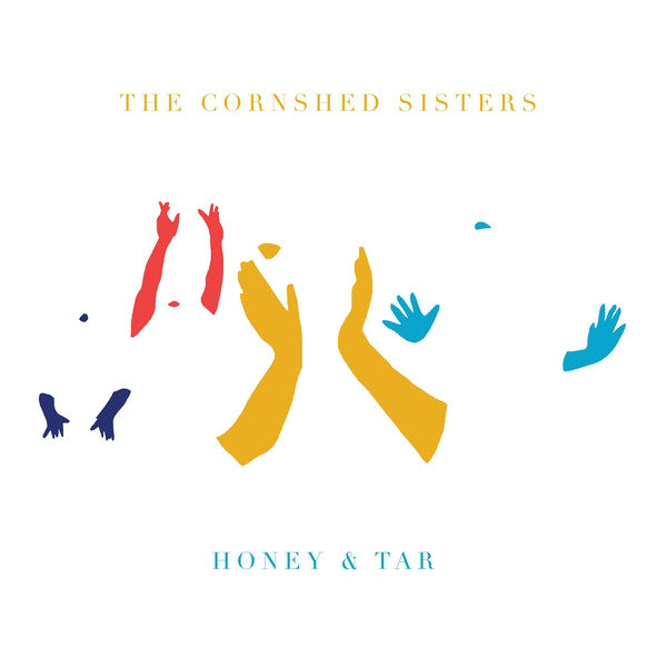 The Cornshed Sisters : Honey & Tar (CD, Album)