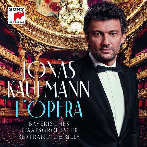 Jonas Kaufmann, Bayerisches Staatsorchester, Bertrand De Billy : L'Opéra (CD, Dlx)