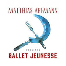 Matthias Arfmann : Presents Ballet Jeunesse (CD, Album)