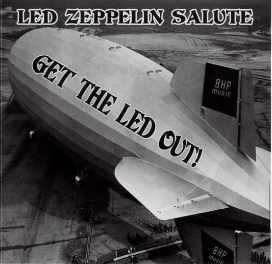 Various : Get The Led Out! Led Zeppelin Salute (CD, Comp)