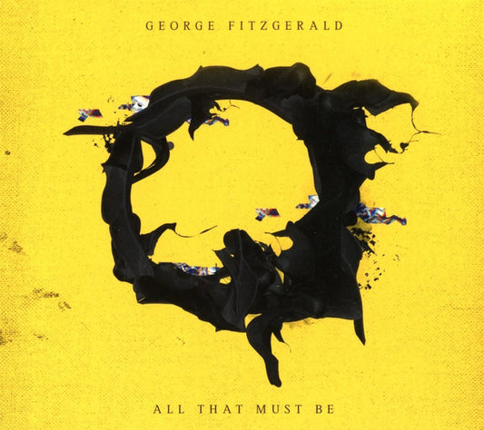 George Fitzgerald : All That Must Be (CD, Album)