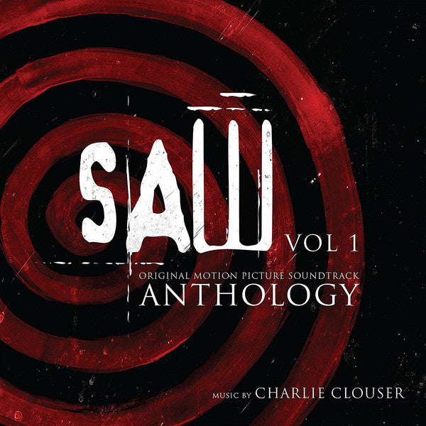 Charlie Clouser : Saw Original Motion Picture Soundtrack Anthology: Vol 1 (CD, Comp)