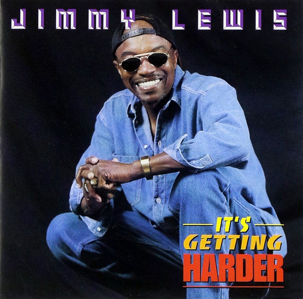 Jimmy Lewis : It's Getting Harder (CD, Album)