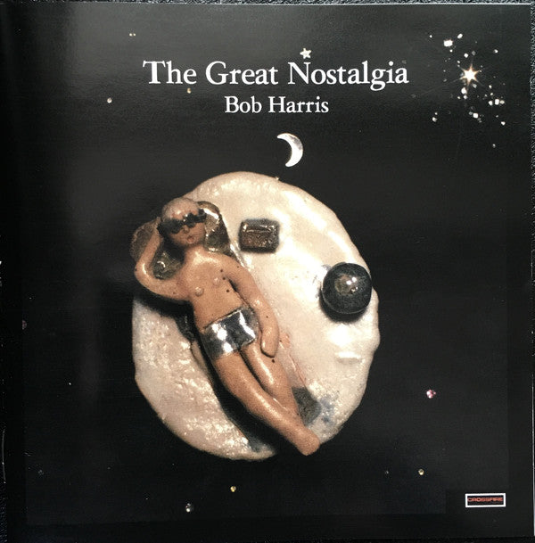 Bob Harris : The Great Nostalgia (CD, Album, RE)