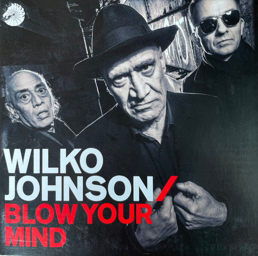 Wilko Johnson : Blow Your Mind (CD, Album)