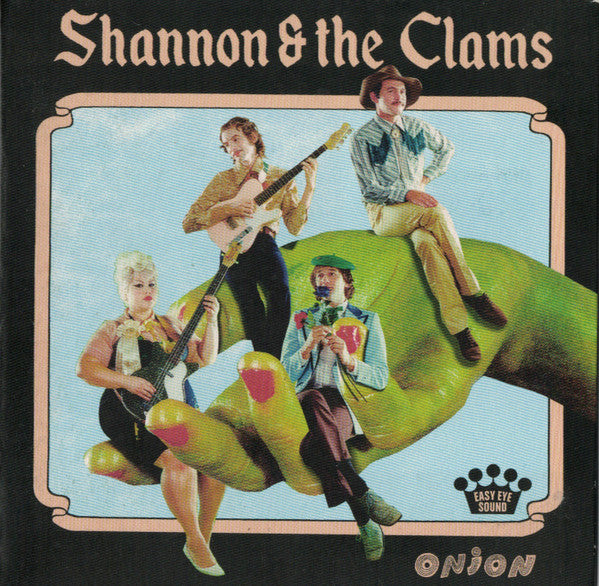 Shannon And The Clams : Onion (CD, Album)