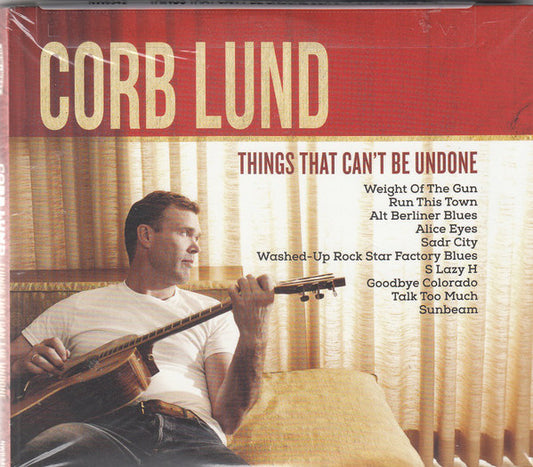 Corb Lund : Things That Can't Be Undone (CD, Album + DVD-V, Album + Dlx)