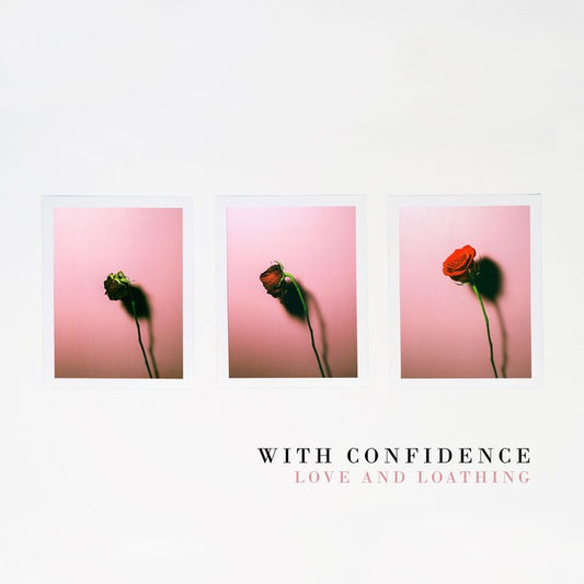 With Confidence : Love And Loathing (CD, Album)