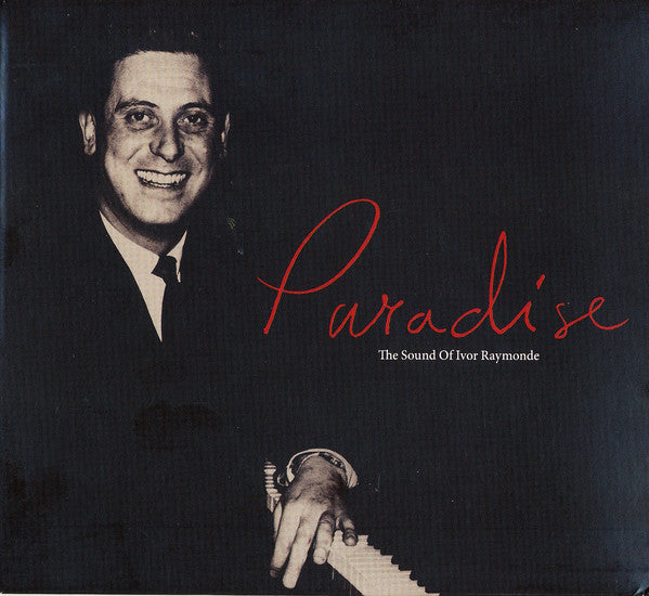 Ivor Raymonde : Paradise (The Sound Of Ivor Raymonde) (CD, Comp)