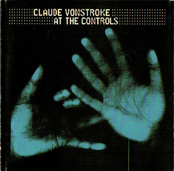 Claude VonStroke : At The Controls (2xCD, Mixed)