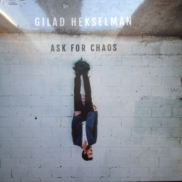 Gilad Hekselman : Ask For Chaos (CD, Album)