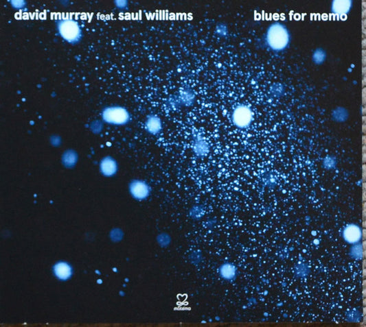 David Murray Feat. Saul Williams : Blues For Memo  (CD, Album)