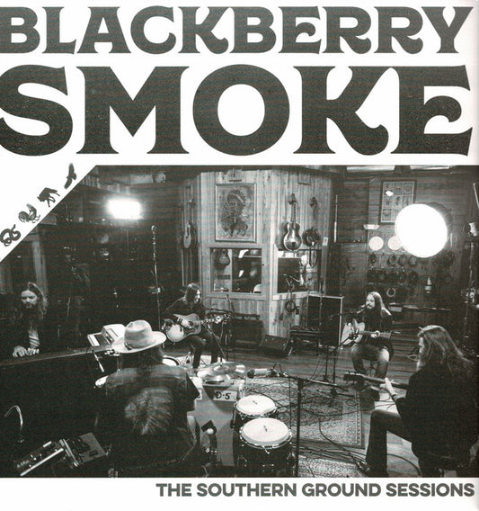 Blackberry Smoke : The Southern Ground Sessions (12", EP)