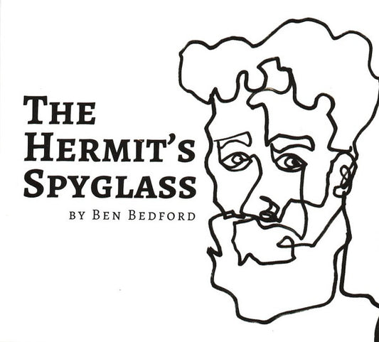 Ben Bedford : The Hermit’s Spyglass  (CD, Album)