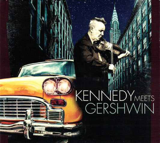 Kennedy*, Gershwin* : Kennedy Meets Gershwin (CD, Album, Dig)