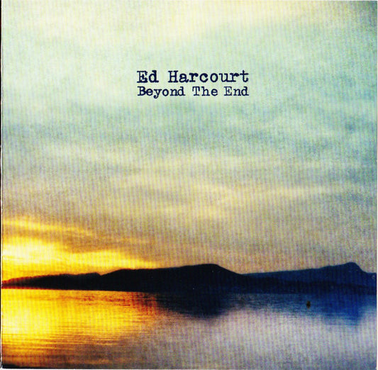 Ed Harcourt : Beyond The End (CD, Album)