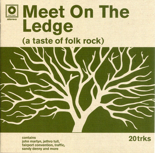 Various : Meet On The Ledge (A Taste Of Folk Rock) (CD, Album, Comp)