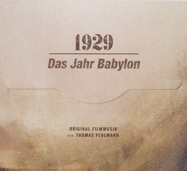 Thomas Fehlmann : 1929 - Das Jahr Babylon (CD, Album)