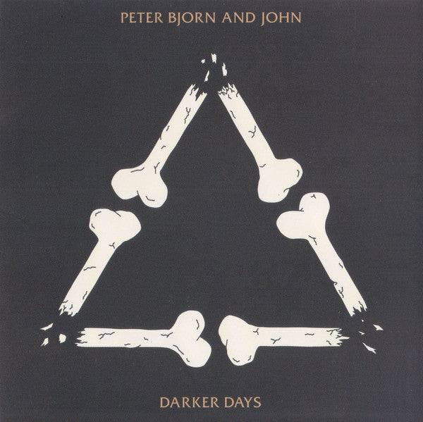 Peter Bjorn And John : Darker Days (CD, Album)