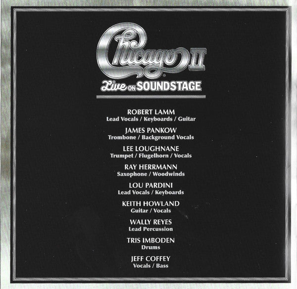 Chicago (2) : Chicago II - Live On Soundstage (CD, Album)