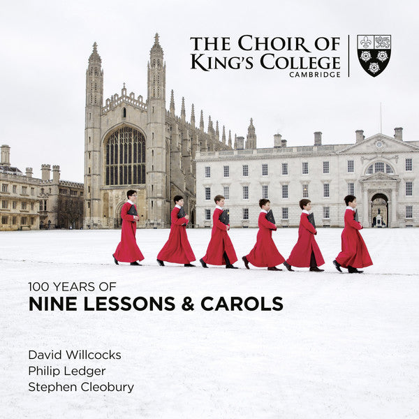 Choir Of King's College, Cambridge*, David Willcocks, Philip Ledger, Stephen Cleobury : 100 Years Of Nine Lessons & Carols (2xCD, Album)