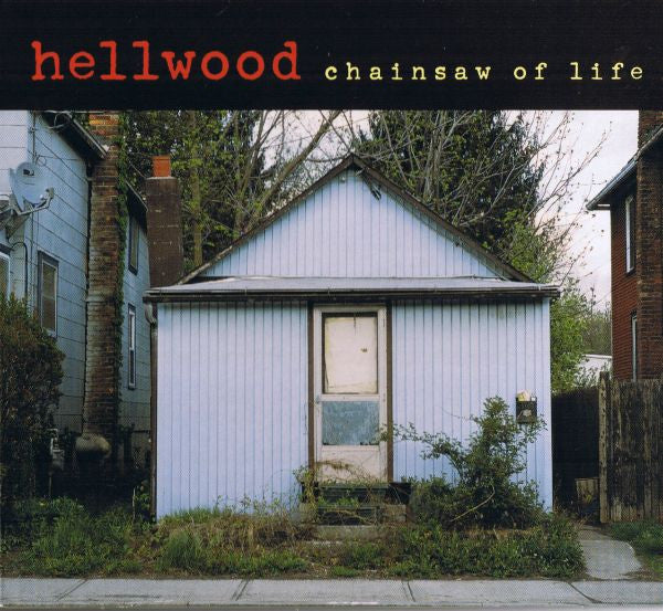 Hellwood : Chainsaw Of Life (CD, Album)