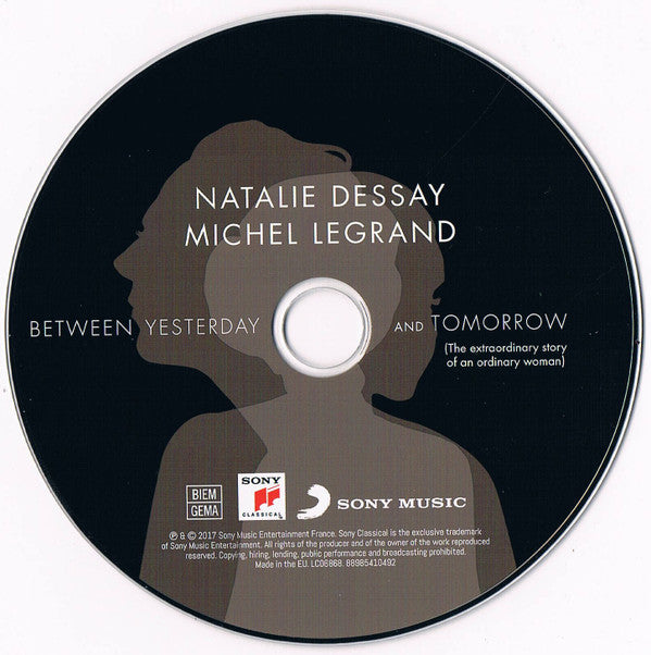 Natalie Dessay, Michel Legrand : Between Yesterday And Tomorrow (CD, Album)