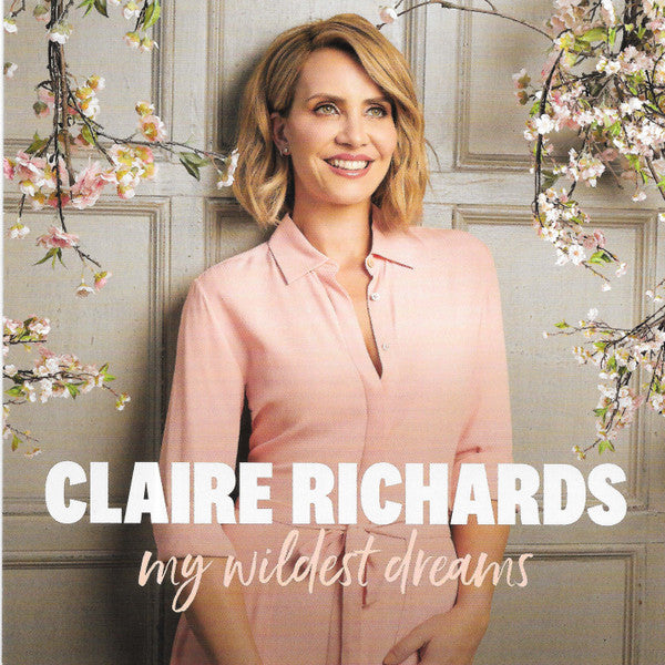 Claire Richards : My Wildest Dreams (CD, Album)