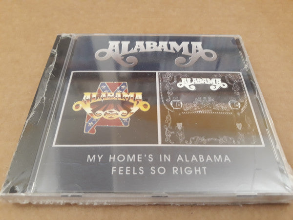 Alabama : My Home's In Alabama / Feels So Right (CD, Album, Comp)