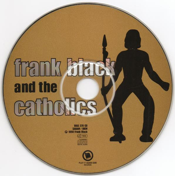 Frank Black And The Catholics : Frank Black And The Catholics (CD, Album)