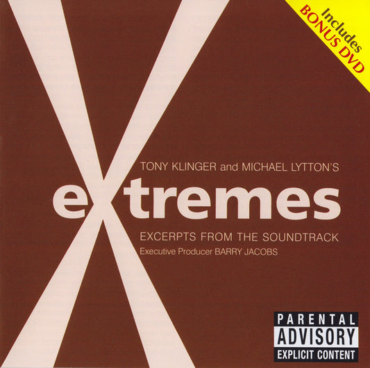 Tony Klinger and Michael Lytton's* : Extremes (Excerpts From The Soundtrack)  (CD, Album, RM + DVD-V, NTSC)