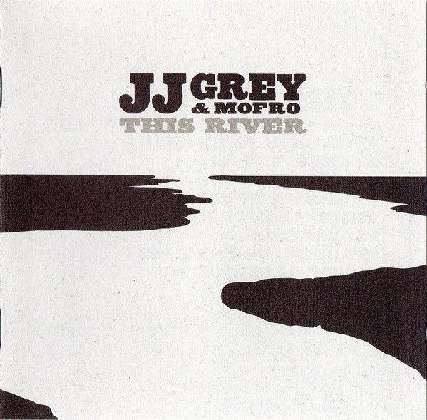 JJ Grey & Mofro : This River (CD, Album)