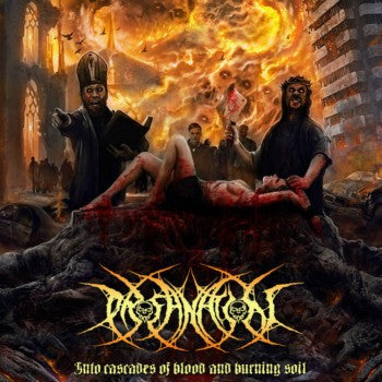 Profanation (2) : Into Cascades of Blood and Burning Soil  (CD, Album)