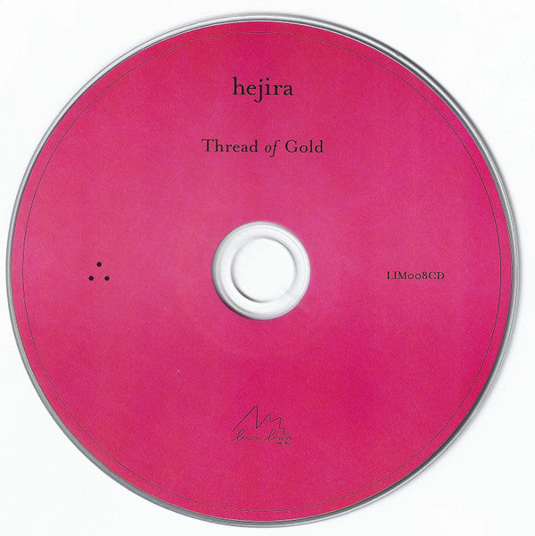 Hejira : Thread Of Gold (CD, Album)