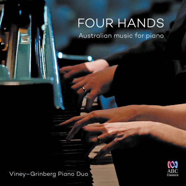 Viney-Grinberg Piano Duo : Four Hands: Australian Music For Piano (CD, Album)