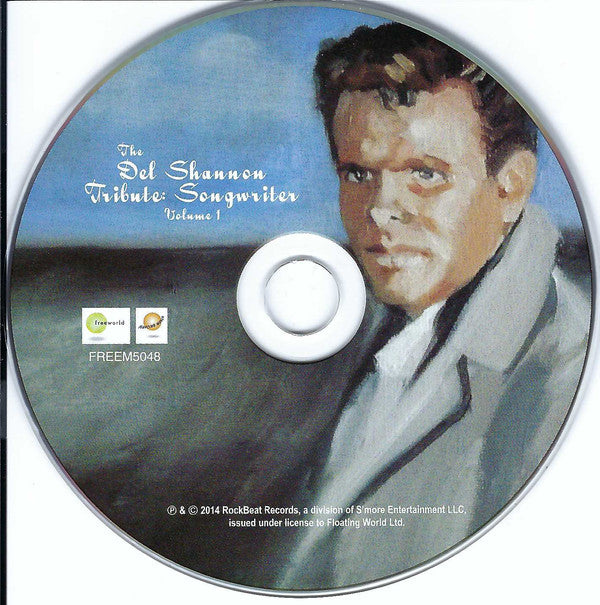 Various : The Del Shannon Tribute: Songwriter Volume 1 (CD, Album, Dig)