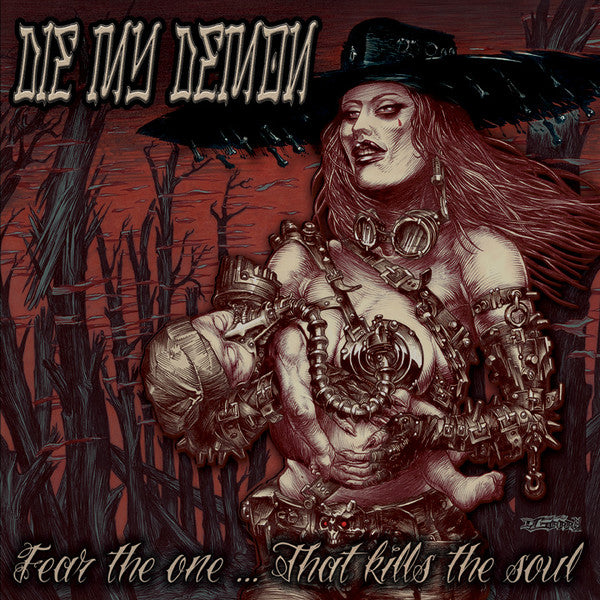 Die My Demon* : Fear The One... That Kills The Soul (CD, Album)