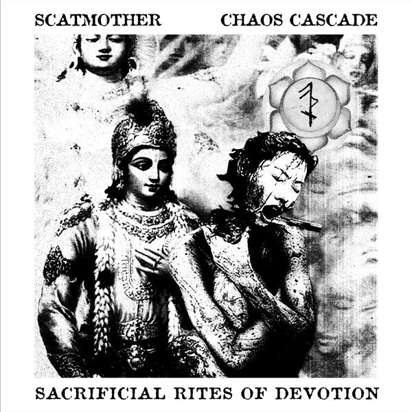 Scatmother / Chaos Cascade : Sacrificial Rites Of Devotion (CD, Album)