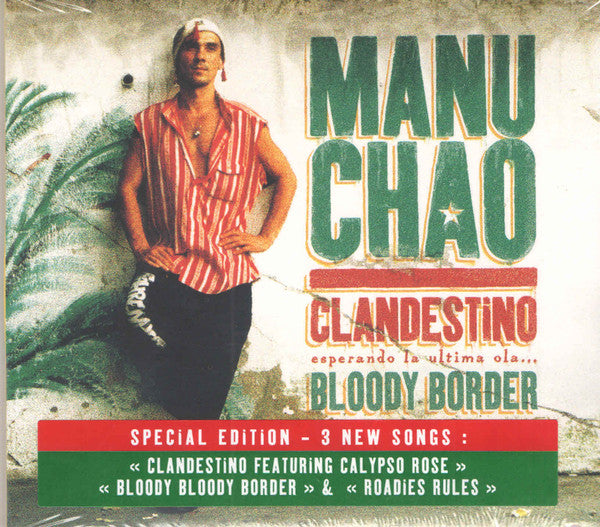 Manu Chao : Clandestino / Bloody Border (CD, Album, RE, S/Edition)