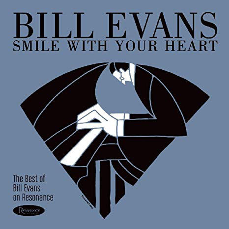 Bill Evans : Smile With Your Heart (CD, Album, Comp)