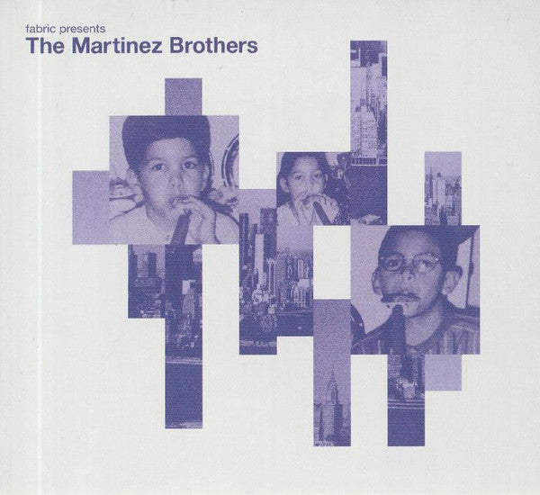 The Martinez Brothers : Fabric Presents The Martinez Brothers (CD, Mixed)