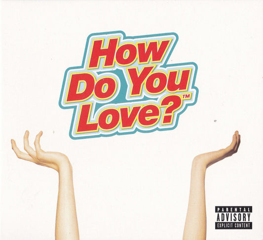 The Regrettes (3) : How Do You Love? (CD, Album)