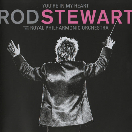 Rod Stewart With The Royal Philharmonic Orchestra* : You're In My Heart (2xCD, Album, Dlx)