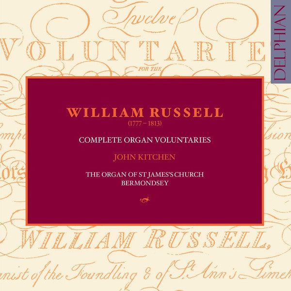 William Russell (5) - John Kitchen (2) : Complete Organ Voluntaries (3xCD, Album)